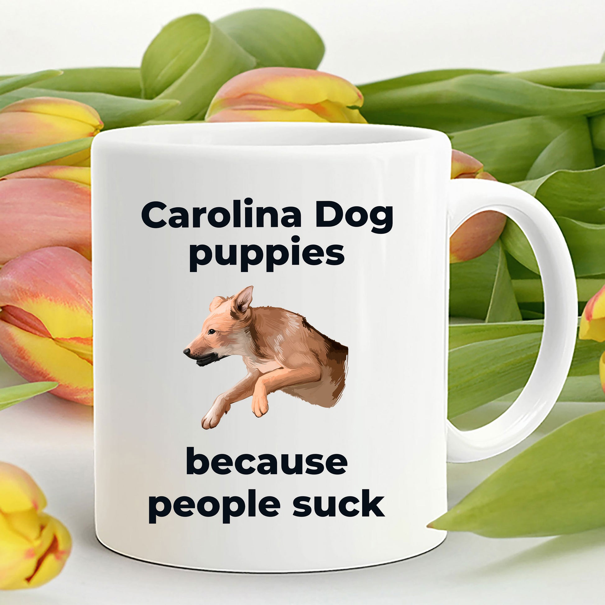 Carolina dog funny coffee mug - Carolina dog puppies because people suck - Mallard Moon Gift Shop