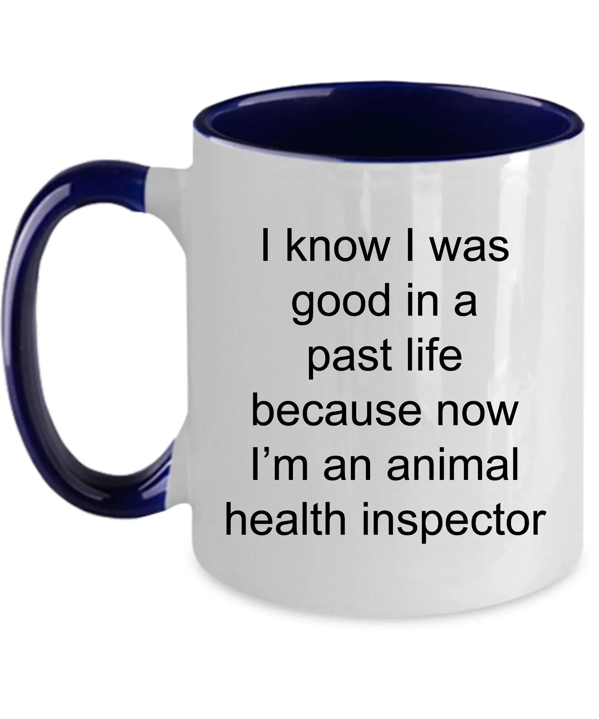 Animal Health Inspector Funny Ceramic Coffee Mug