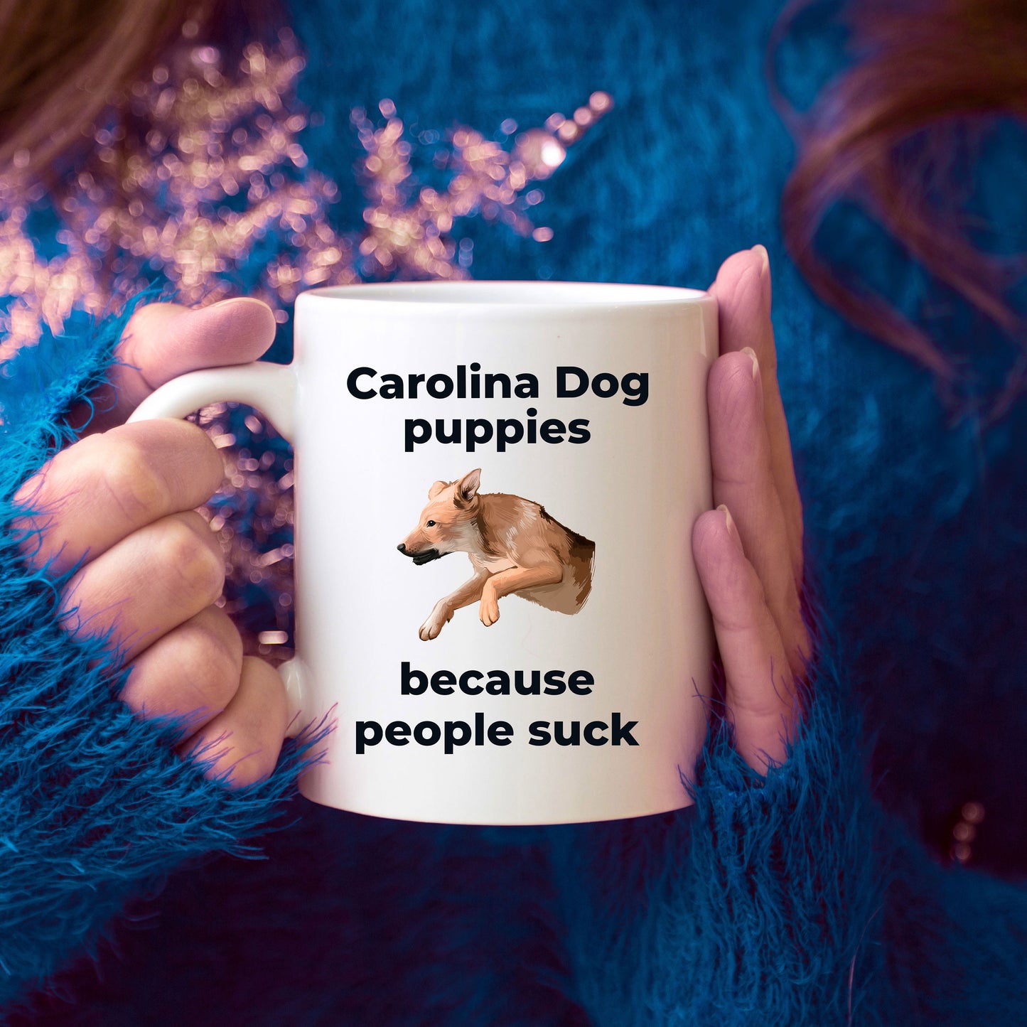 Carolina dog funny coffee mug - Carolina dog puppies because people suck - Mallard Moon Gift Shop