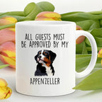 Funny Appenzeller Sennenhund -Guests Must Be Approved Coffee Mug