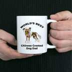 Chinese Crested Best Dog Dad custom ceramic coffee mug white, two-tone black red, navy, pink