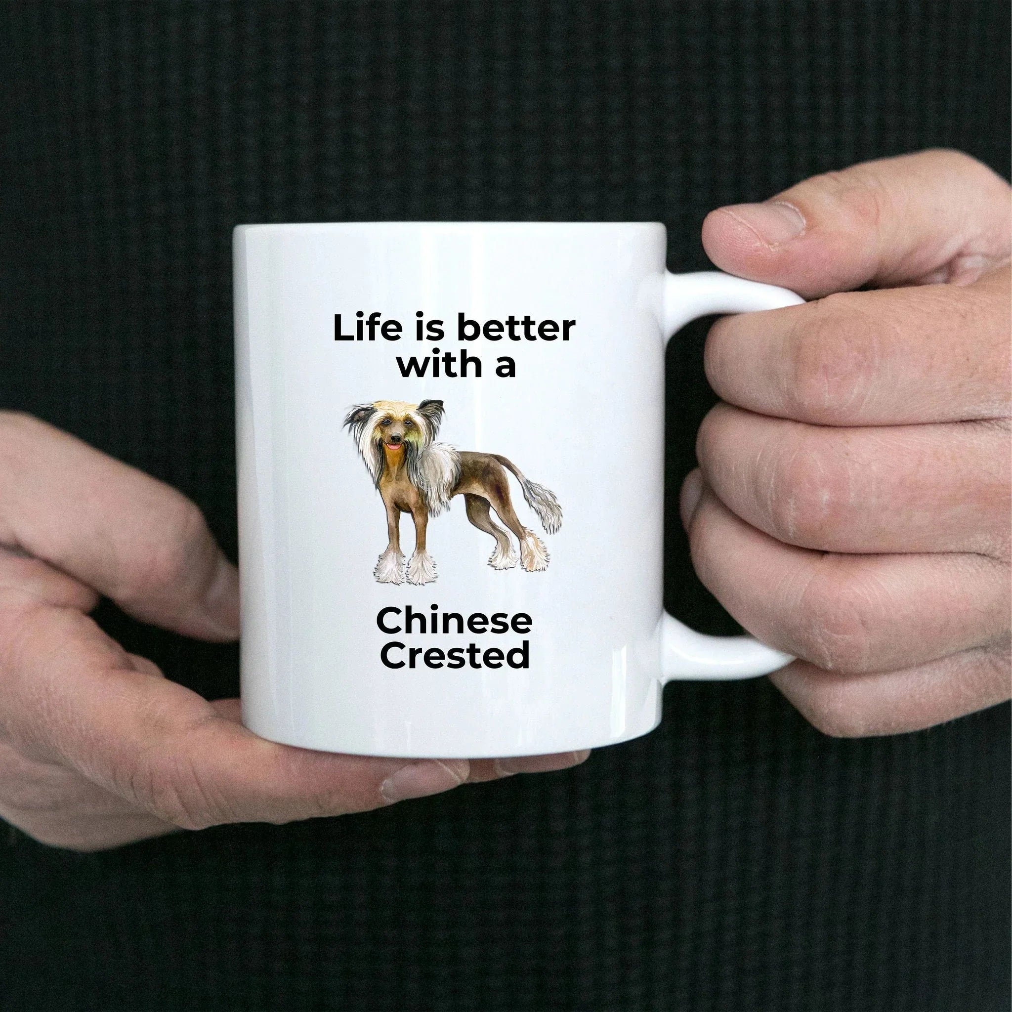 Chinese Crested Dog Lover ceramic Coffee mug - white, two-tone black, red, pink, navy -Life is better with a Chinese Crested