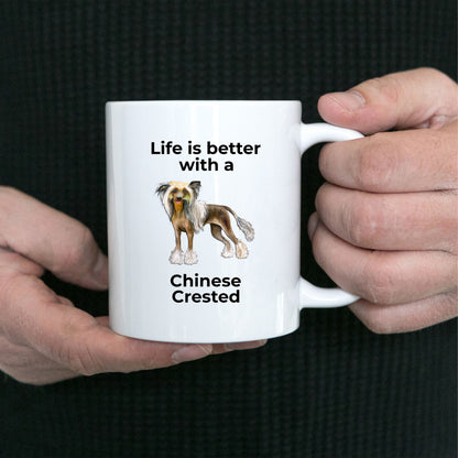 Chinese Crested Dog Lover ceramic Coffee mug - white, two-tone black, red, pink, navy -Life is better with a Chinese Crested - Mallard Moon Gift Shop