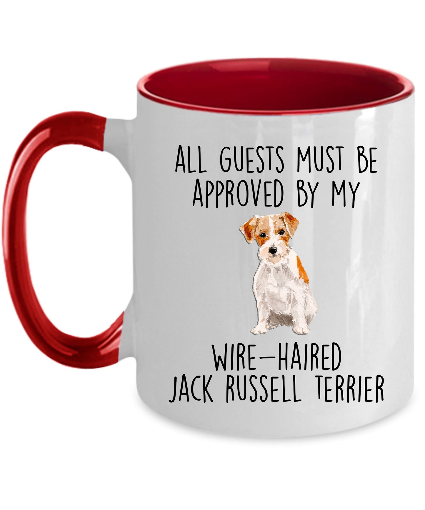 Funny Wire-haired Jack Russell Terrier Dog Custom ceramic coffee mug - Guests Must be Approved - Mallard Moon Gift Shop