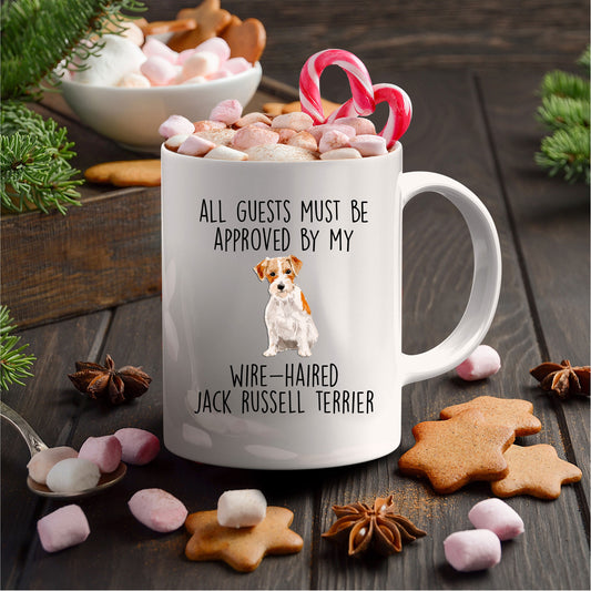 Funny Wire-haired Jack Russell Terrier Dog Custom ceramic coffee mug - Guests Must be Approved