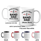 Band Dad Coffee Mug - Personalize Custom ceramic white, two-tone black, navy, red, pink