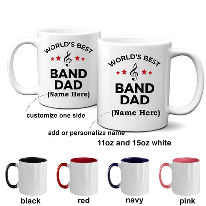 Band Dad Coffee Mug - Personalize Custom ceramic white, two-tone black, navy, red, pink - Mallard Moon Gift Shop