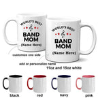 Best Band Mom Ceramic Coffee Mug Personalized white, two-tone black, red, navy, pink