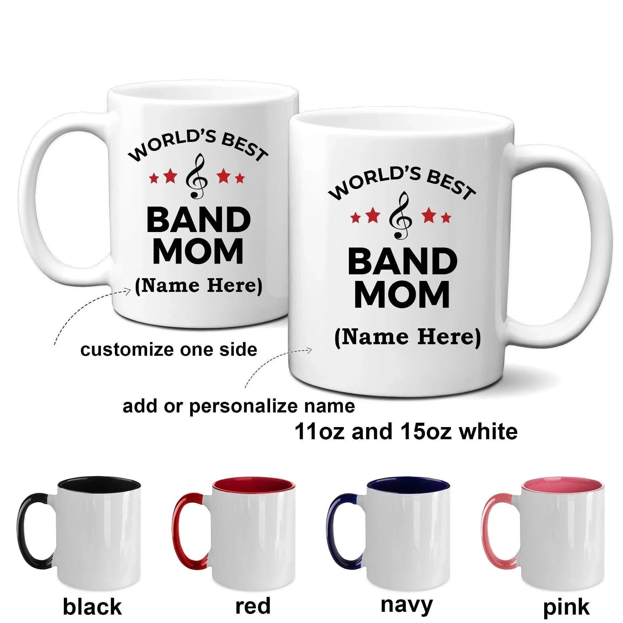 Best Band Mom Ceramic Coffee Mug Personalized white, two-tone black, red, navy, pink