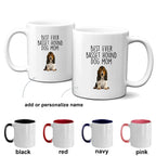 Best Ever Basset Hound Puppy Dog Mom Custom ceramic coffee mug