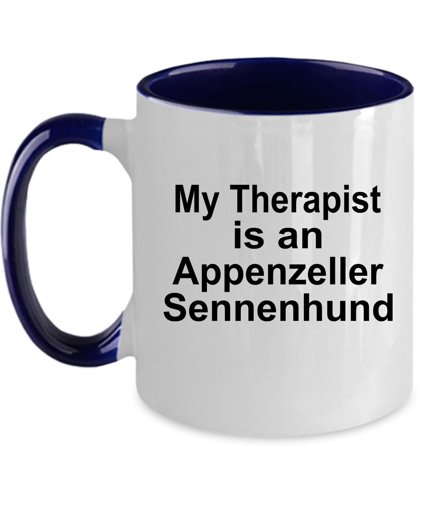 Appenzeller Sennenhund Dog Therapist Mug - Mallard Moon Gift Shop