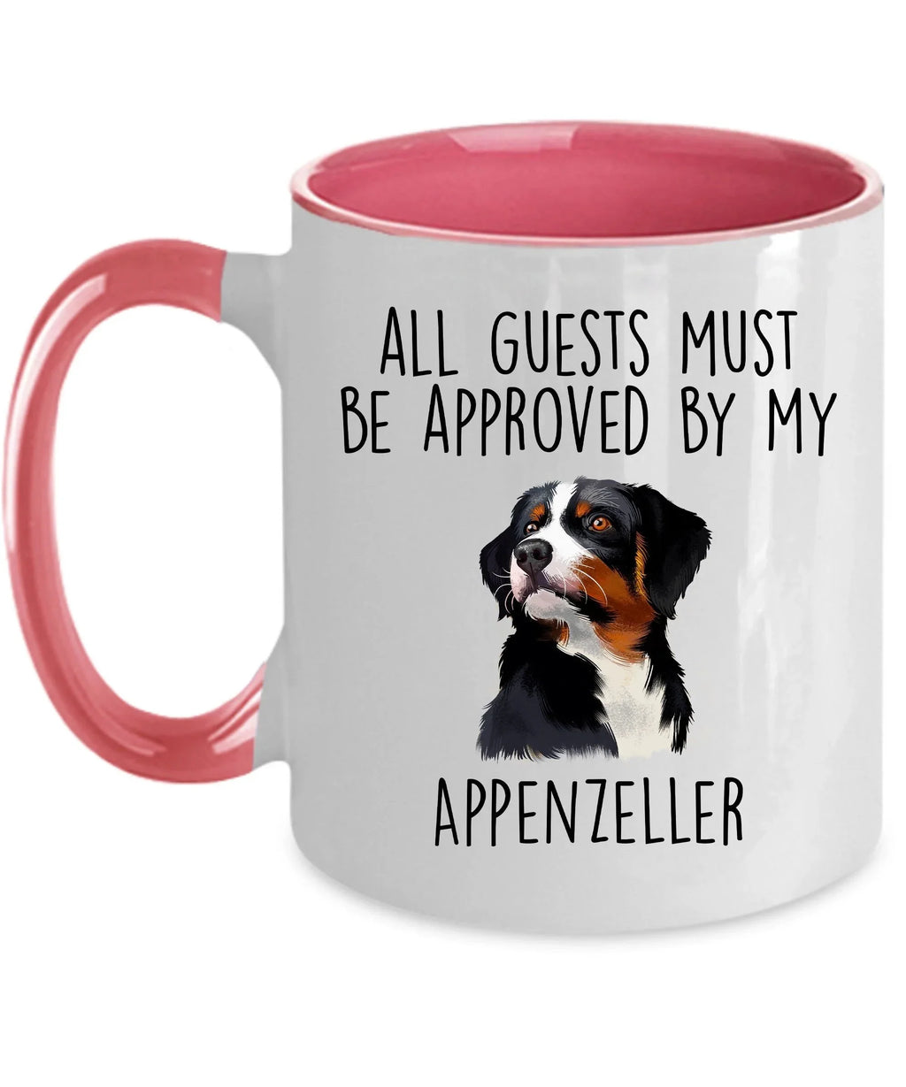 Funny Appenzeller Sennenhund -Guests Must Be Approved Coffee Mug