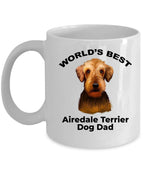 Airedale Terrier Best Dog Dad custom ceramic coffee mug