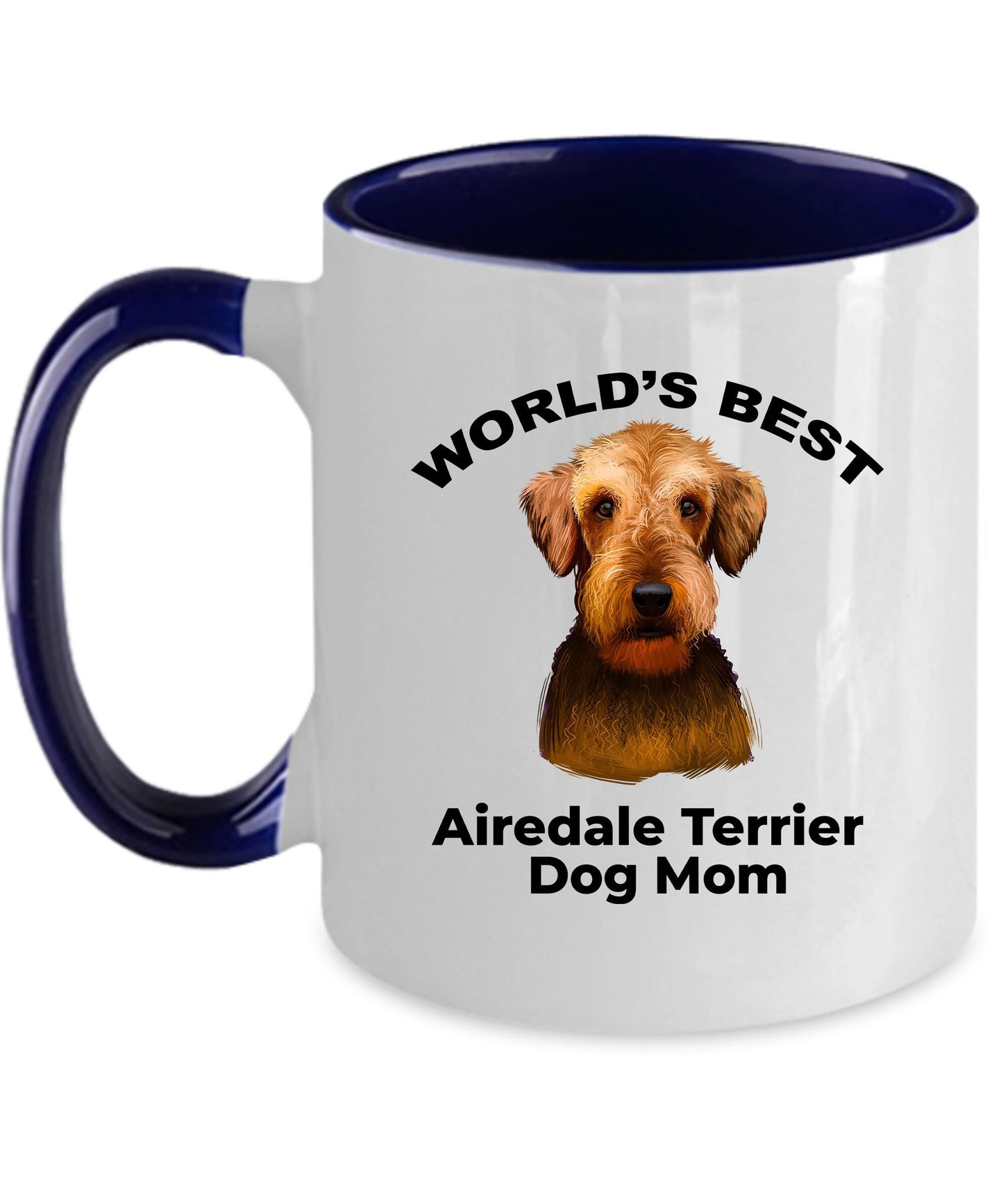 Airedale Terrier Best Dog Mom custom ceramic coffee mug - Mallard Moon Gift Shop