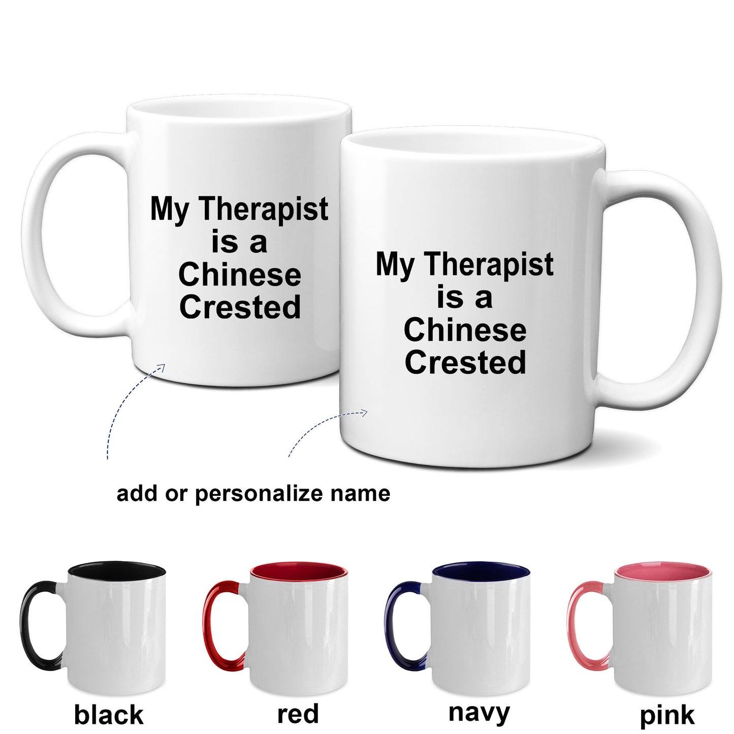 Chinese Crested Dog Therapist Custom Ceramic Coffee Mug - Mallard Moon Gift Shop