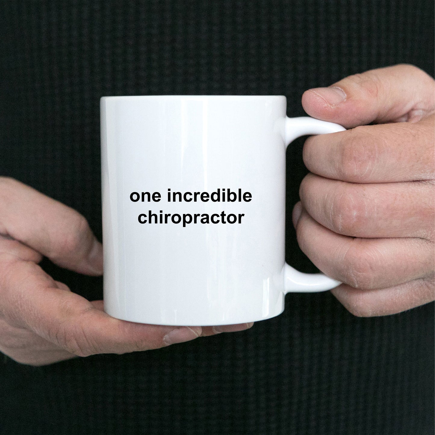 Chiropractor Custom Coffee Mug - One Incredible Chiropractor - Mallard Moon Gift Shop