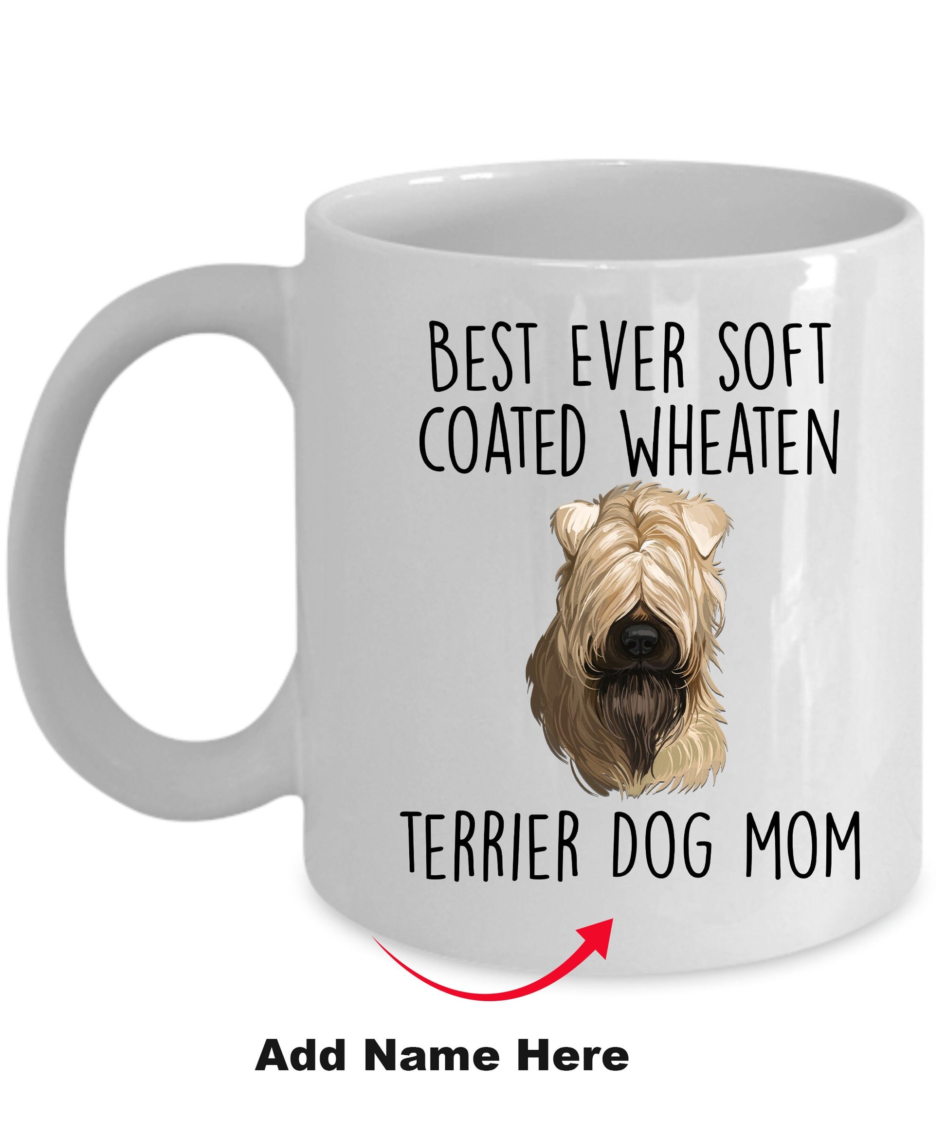 Best Ever Soft Coated Wheaten Terrier Dog Mom Custom Ceramic Coffee Mug - Mallard Moon Gift Shop