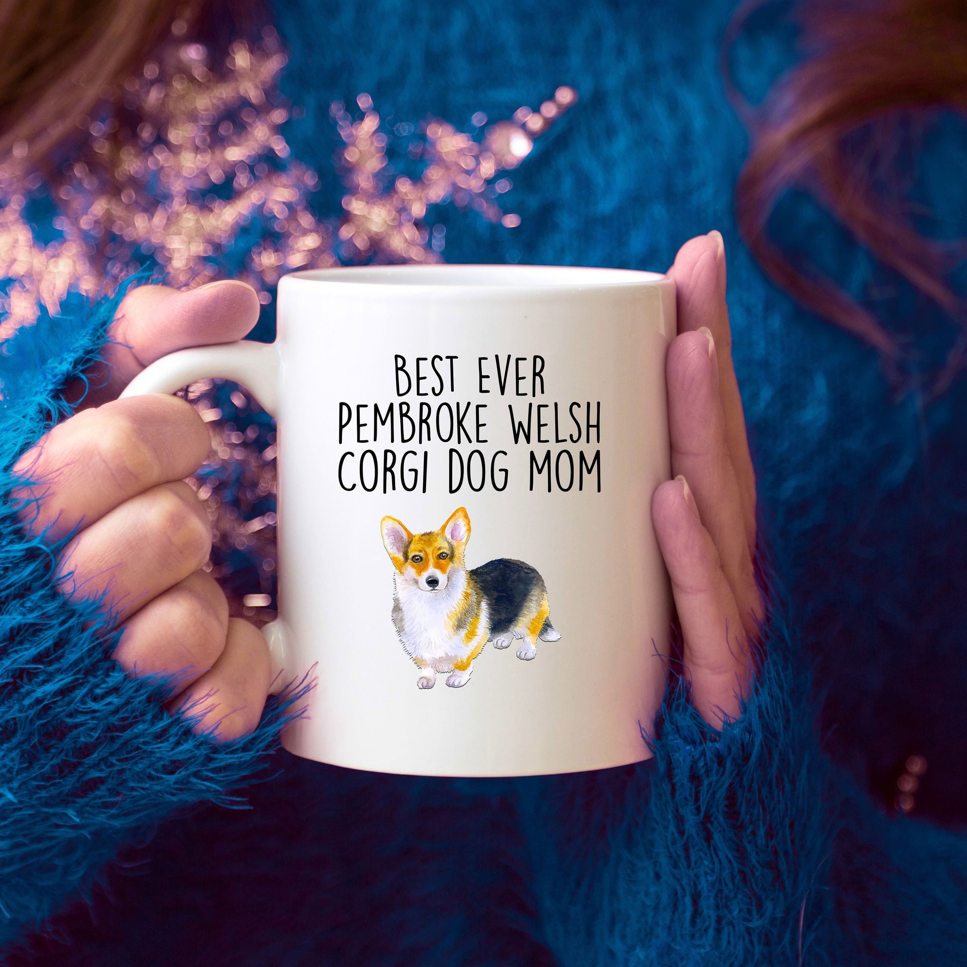 Best Ever Tricolor Pembroke Welsh Corgi Dog Mom Custom Ceramic Mug - Mallard Moon Gift Shop
