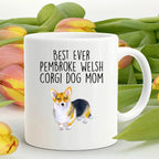 Best Ever Tricolor Pembroke Welsh Corgi Dog Mom Custom Ceramic Mug