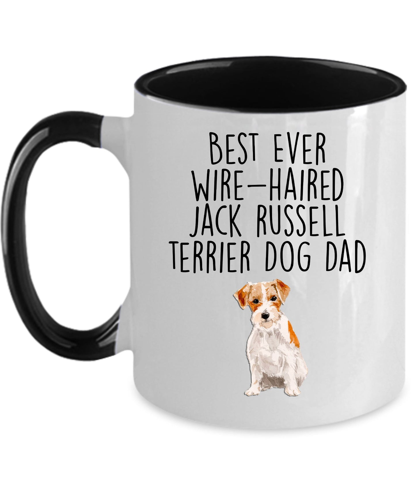 Best Ever Wire-haired Jack Russell Terrier Dog Dad Custom ceramic coffee mug - Mallard Moon Gift Shop