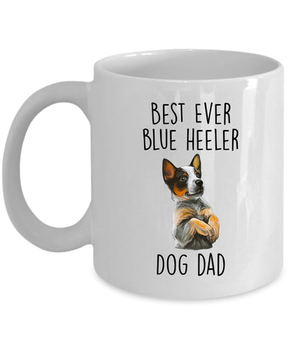 Best Ever Blue Heeler Dog Dad Custom Ceramic Coffee Mug - Mallard Moon Gift Shop