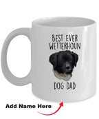 Best Ever Wetterhoun Dog Dad Custom Ceramic Coffee Mug