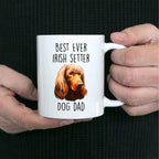 Best Ever Irish Setter Dog Dad Custom Ceramic Coffee Mug