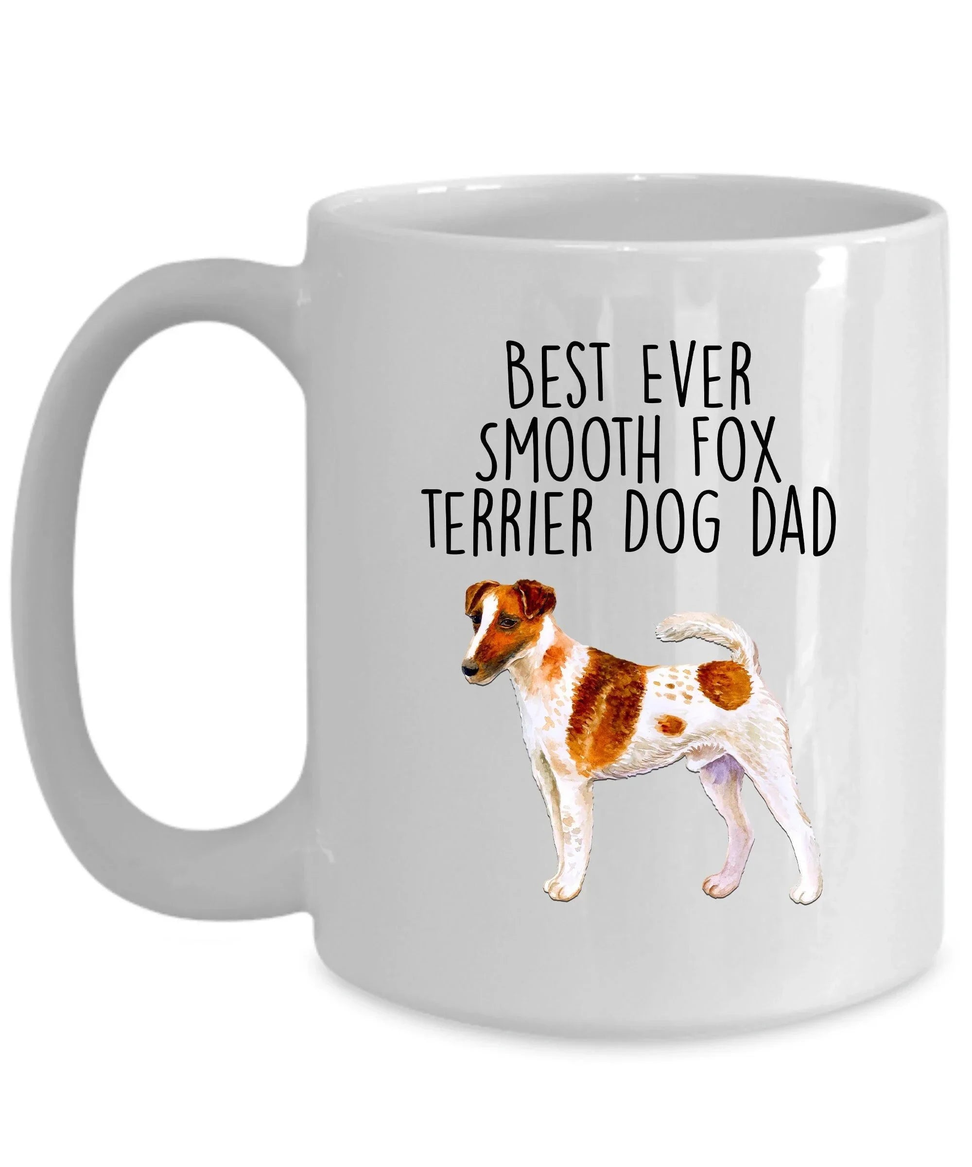 Best Ever Smooth Fox Terrier Dog Dad Ceramic Coffee Mug
