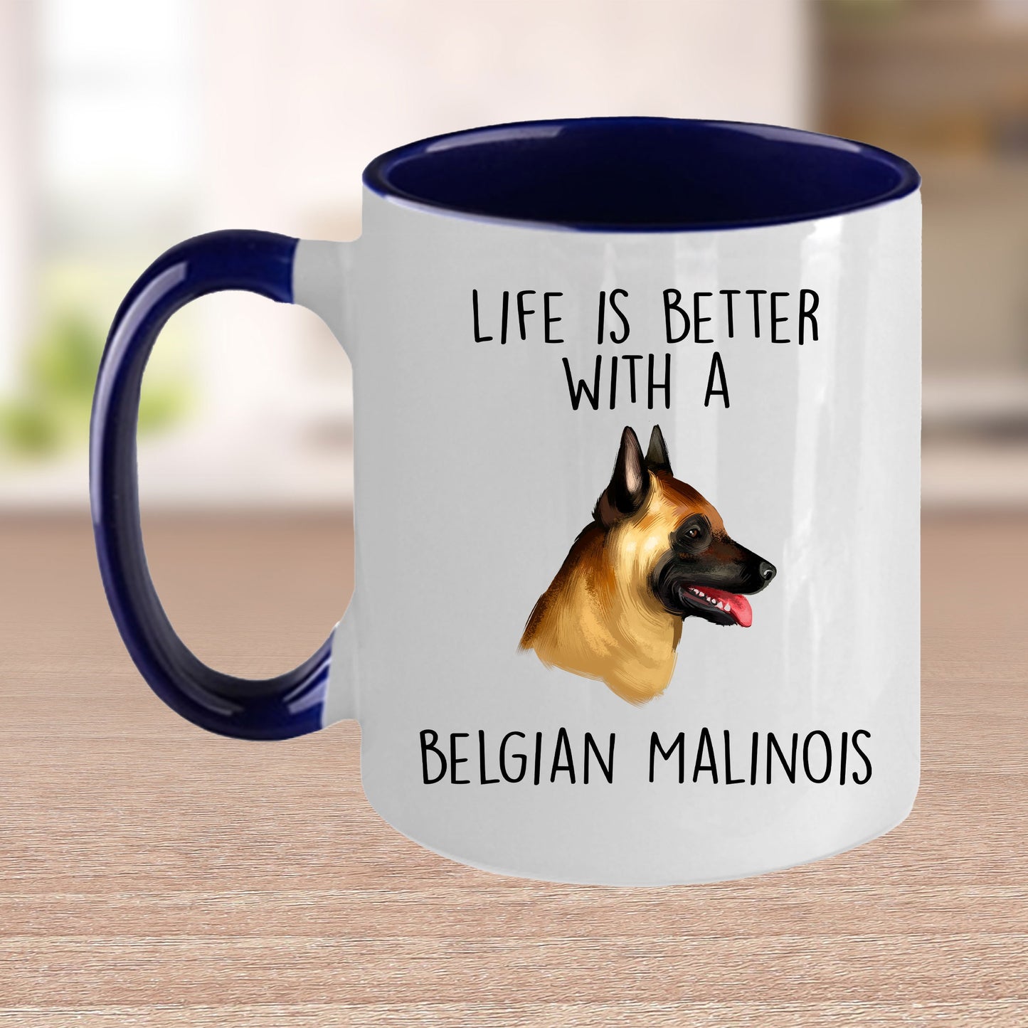 Belgian Malinois Dog Custom Ceramic Coffee Mug Life is Better - Mallard Moon Gift Shop