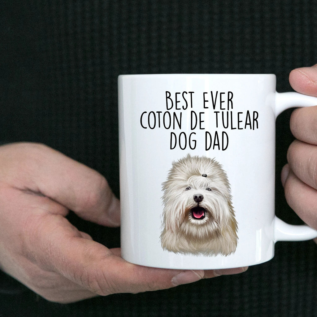 Best Ever Coton de Tulear Dog Dad Custom Ceramic Coffee Mug