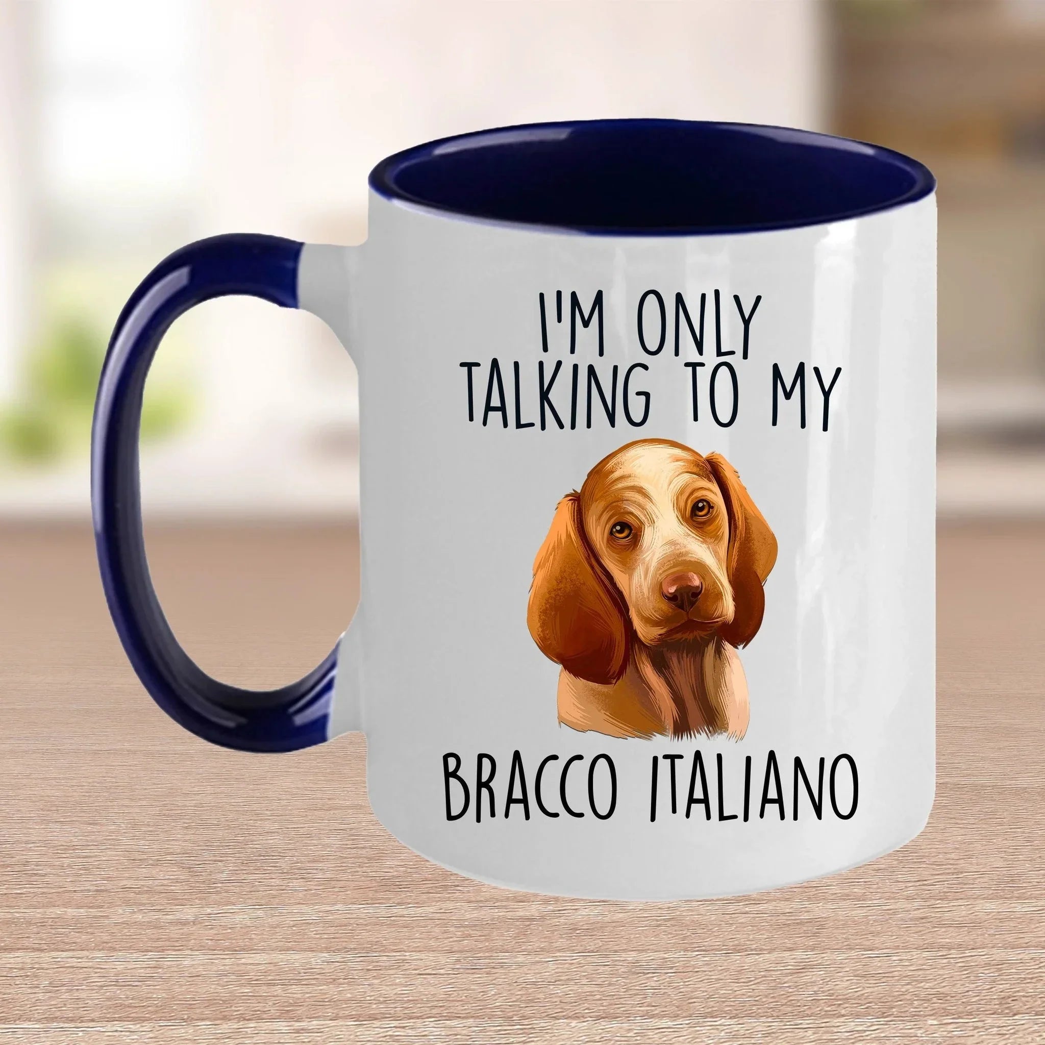 Bracco Italiano Funny Custom Coffee Mug I'm Only Talking to my Dog