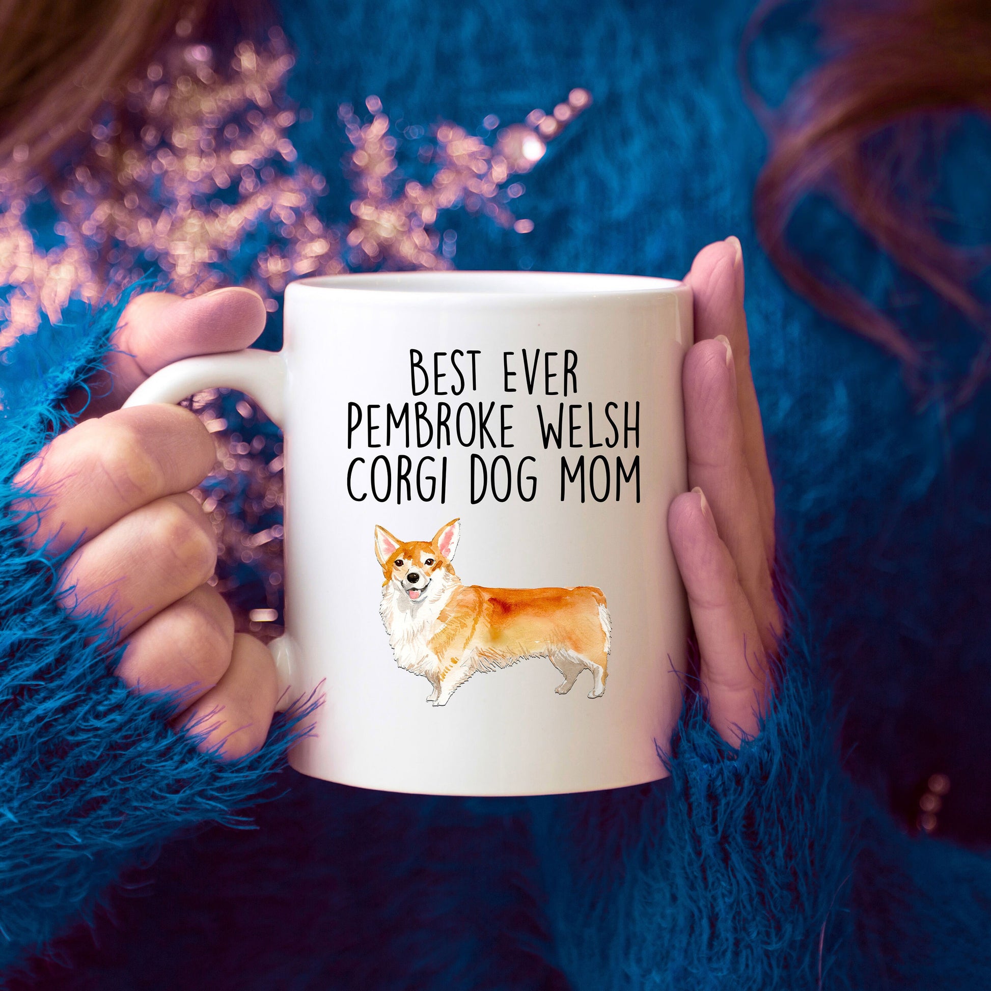 Best Ever Pembroke Welsh Corgi Dog Mom Custom Ceramic Mug - Mallard Moon Gift Shop