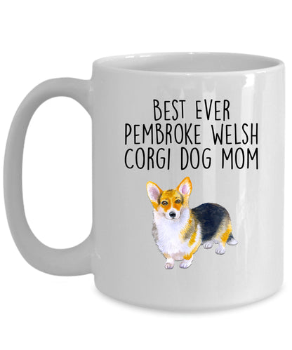 Best Ever Tricolor Pembroke Welsh Corgi Dog Mom Custom Ceramic Mug - Mallard Moon Gift Shop