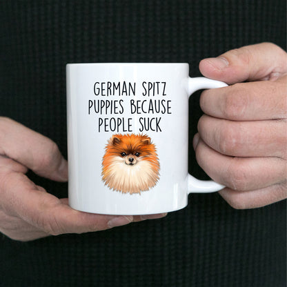 German Spitz Puppies Because People Suck Funny Custom Ceramic Mug - Mallard Moon Gift Shop