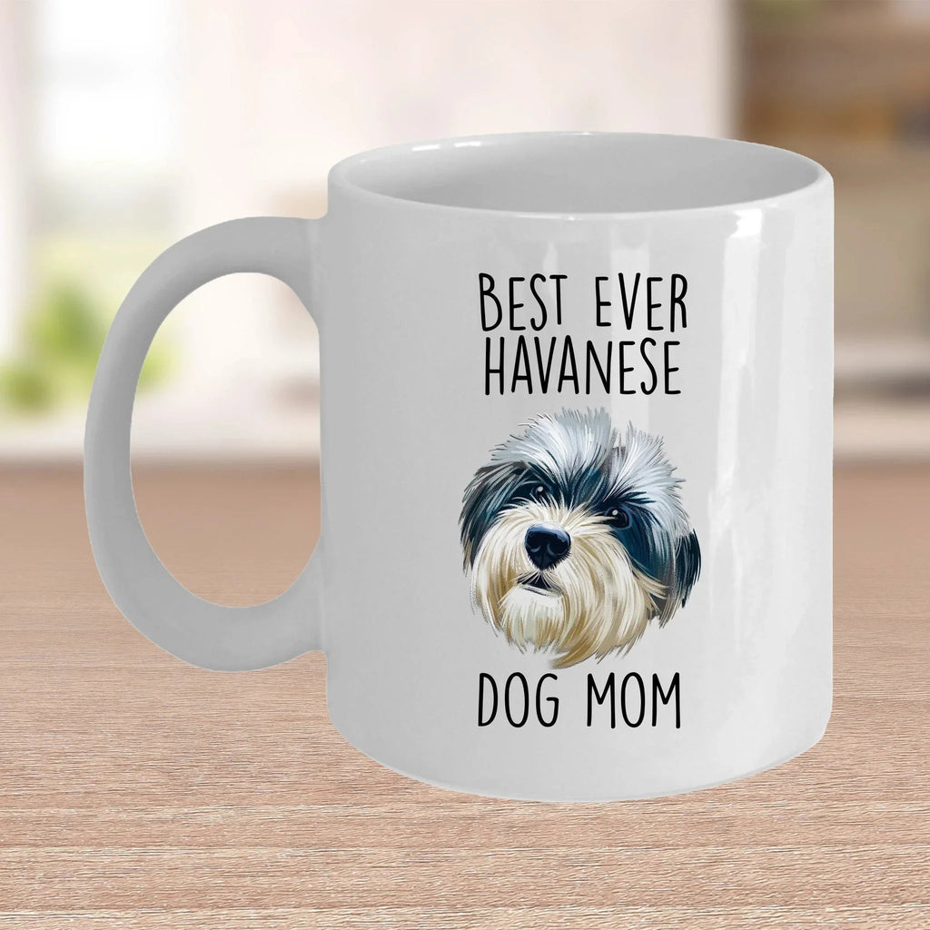Best Ever Havanese Dog Mom Funny Custom Coffee Mug