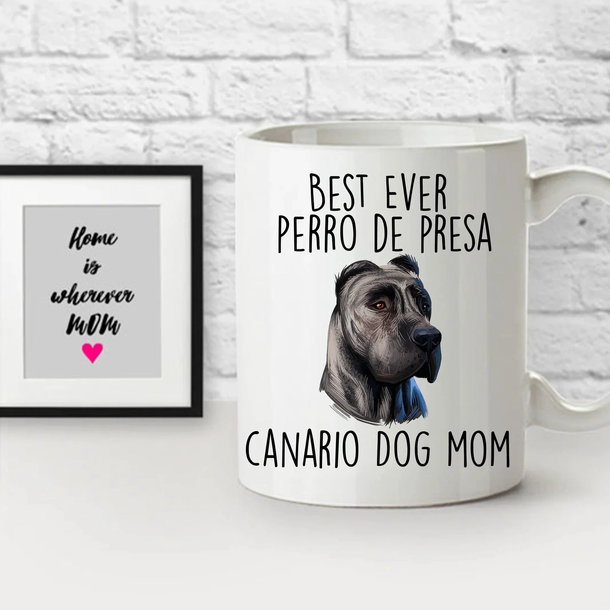 Best Ever Perro de Presa Canario Funny Dog Mom Custom Ceramic Coffee Mug