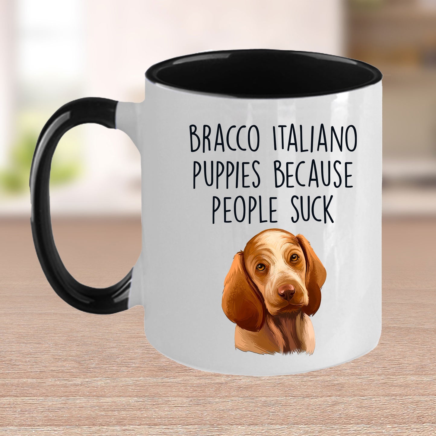 Bracco Italiano Puppies Because People Suck Funny Dog Custom Ceramic Coffee Mug - Mallard Moon Gift Shop