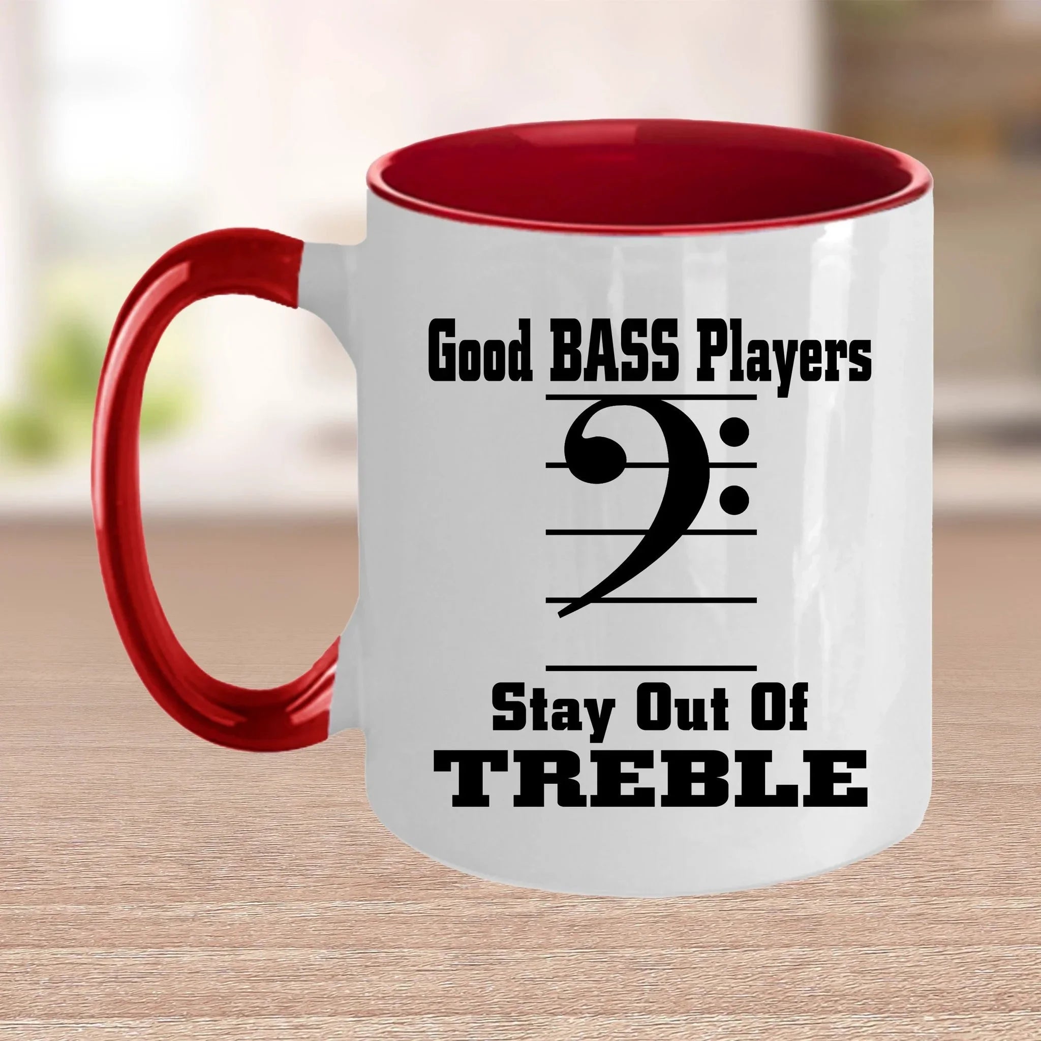 Funny Bass Player - Stay Out Of Treble Custom Ceramic Coffee Mug