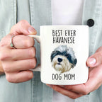 Best Ever Havanese Dog Mom Funny Custom Coffee Mug