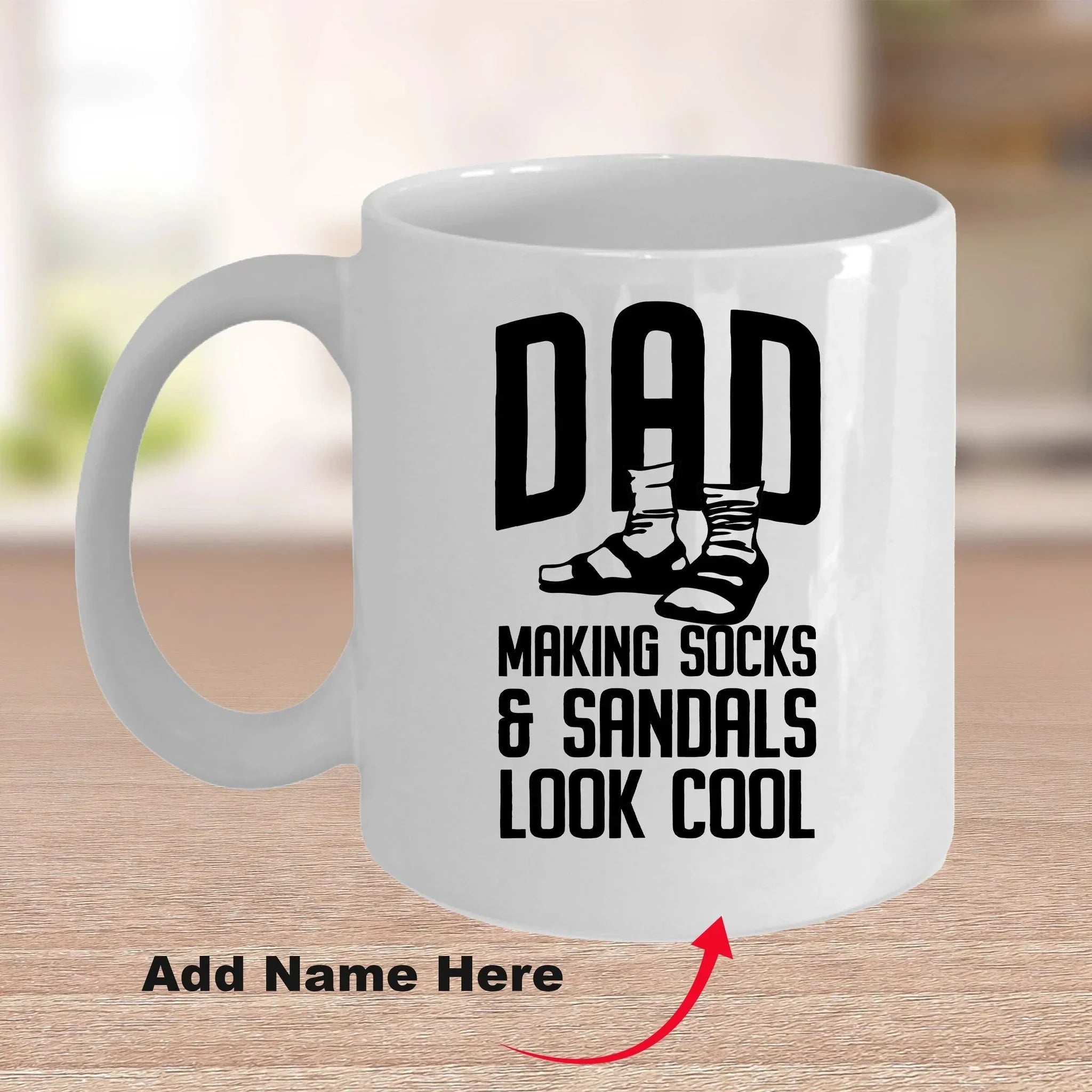 Funny dad custom ceramic coffee mug - Making socks and sandals look cool Birthday Father's Day Gift