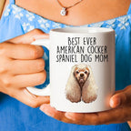 American Cocker Spaniel Best Dog Mom Ever Custom Ceramic Coffee Mug White Two-tone Birthday Mother's Day Gift for Women