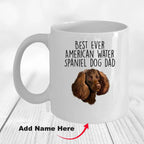 American Water Spaniel Best Dog Dad Ever Custom Ceramic Coffee Mug White Two-tone Birthday Father's Day Gift for Men