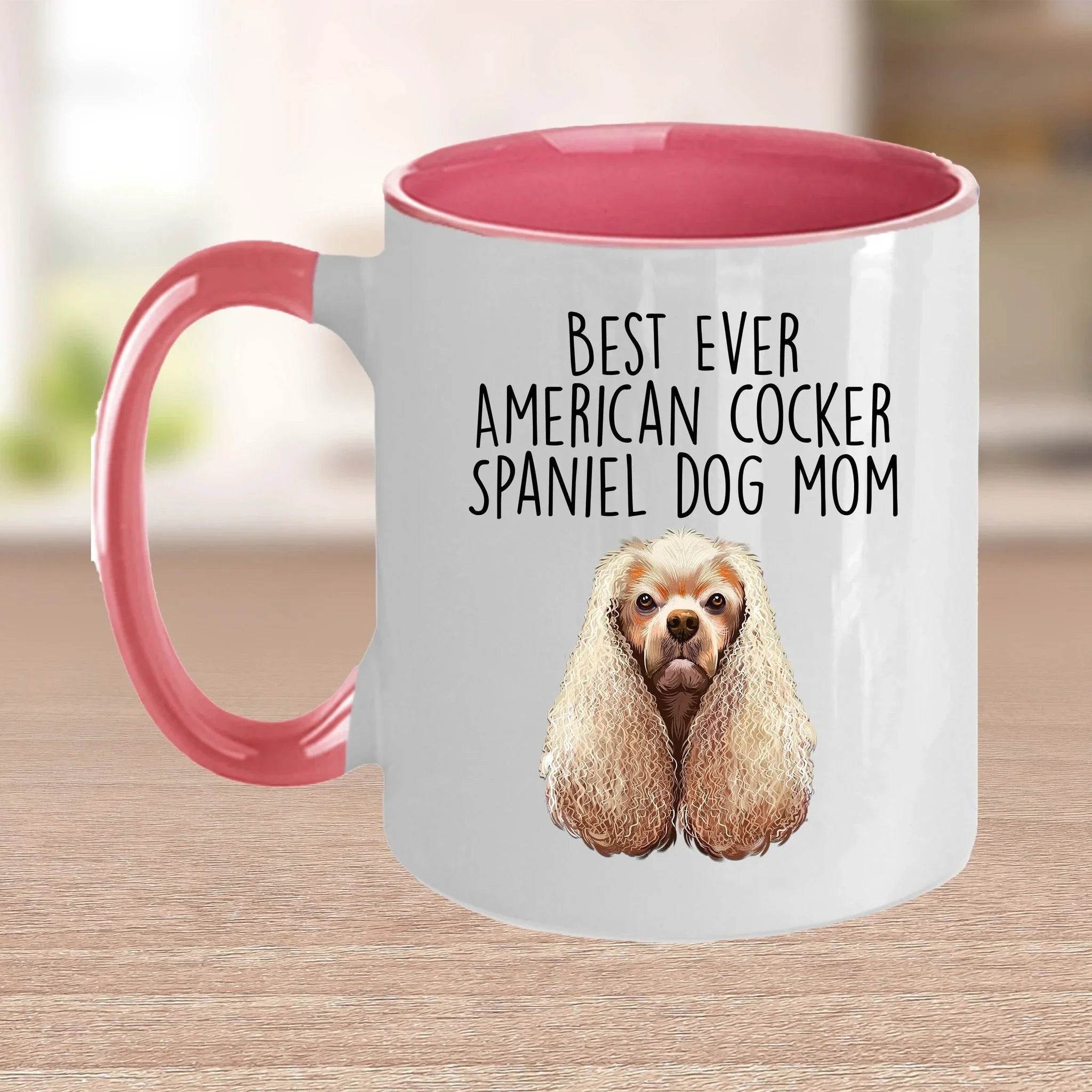 American Cocker Spaniel Best Dog Mom Ever Custom Ceramic Coffee Mug White Two-tone Birthday Mother's Day Gift for Women