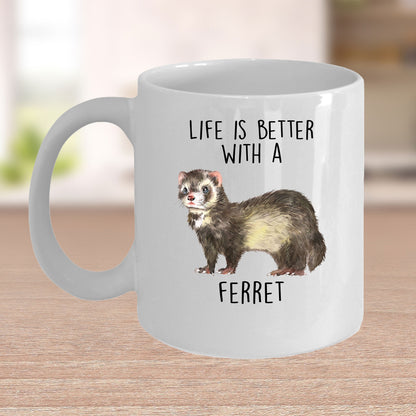 Funny Ferret Custom coffee mug - white ceramic and two tone color -Life Is Better With A Ferret - Mallard Moon Gift Shop