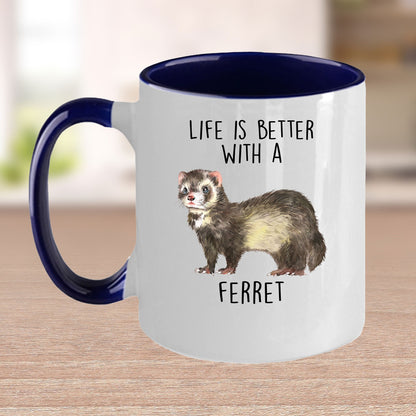 Funny Ferret Custom coffee mug - white ceramic and two tone color -Life Is Better With A Ferret - Mallard Moon Gift Shop