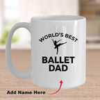 Ballet Dad Custom Ceramic Coffee Mug White Two-toned Black Navy Red & Travel Tumbler