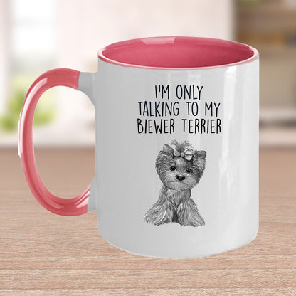 Funny Biewer Terrier Ceramic Coffee Mug I'm Only Talking to my Biewer Terrier Dog - Mallard Moon Gift Shop