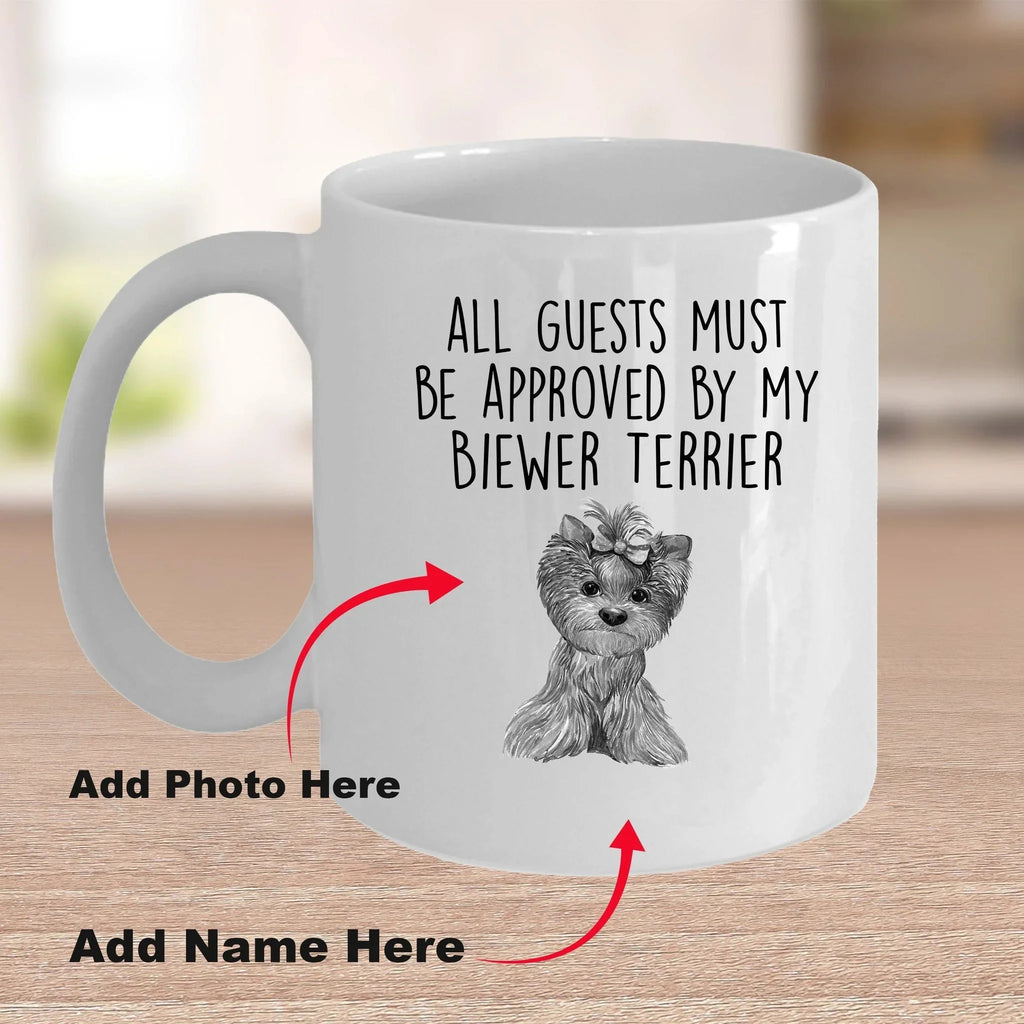 Biewer Terrier Custom Funny Ceramic Coffee Mug Guests Must be Approved