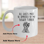 Biewer Terrier Custom Funny Ceramic Coffee Mug Guests Must be Approved