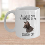 Donskoy Cat Funny Coffee Mug - All Guests Must Be Approved